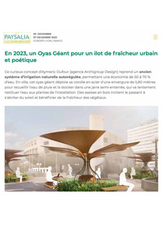 En 2023, un Oyas Géant pour un ilot de fraîcheur urbain et poétique.